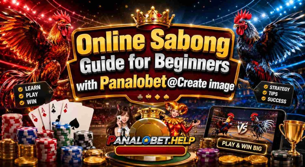 Online Sabong Guide for Beginners with Panalobet